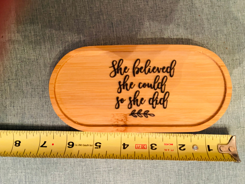 She Believed Jewelry and Trinket Tray