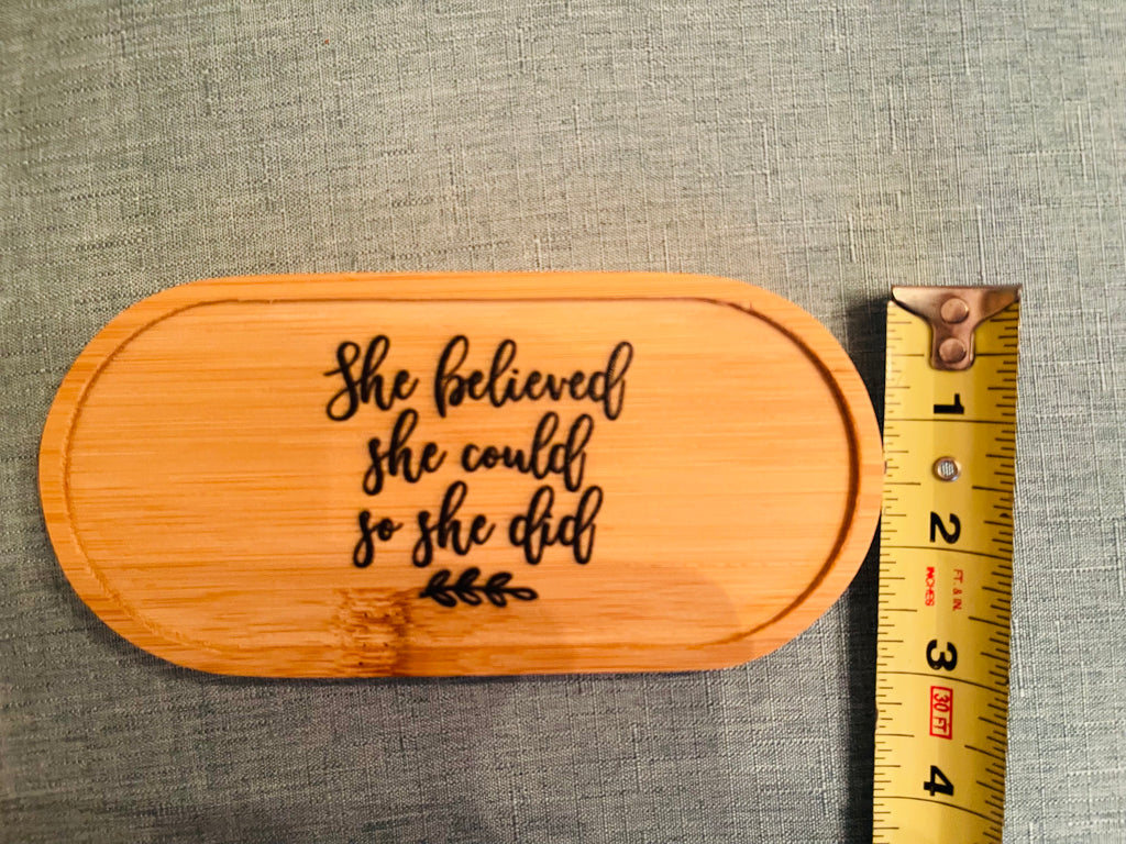 She Believed Jewelry and Trinket Tray